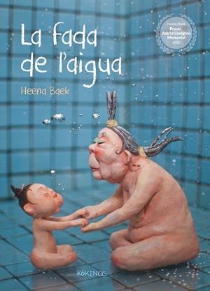 LA FADA DE L'AIGUA | 9788417742874 | BAEK, HEENA | Llibreria L'Odissea - Libreria Online de Vilafranca del Penedès - Comprar libros