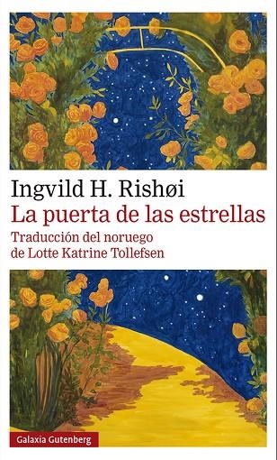 LA PUERTA DE LAS ESTRELLAS | 9788419075635 | H. RISHØI, INGVILD | Llibreria L'Odissea - Libreria Online de Vilafranca del Penedès - Comprar libros