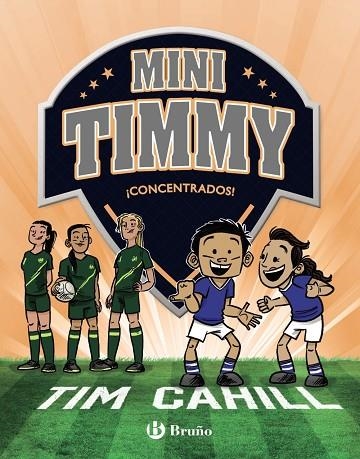 MINI TIMMY 12 ¡ CONCENTRADOS ! | 9788469667750 | CAHILL, TIM | Llibreria L'Odissea - Libreria Online de Vilafranca del Penedès - Comprar libros