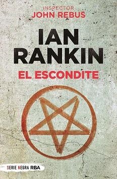 EL ESCONDITE | 9788491877813 | RANKIN IAN | Llibreria L'Odissea - Libreria Online de Vilafranca del Penedès - Comprar libros