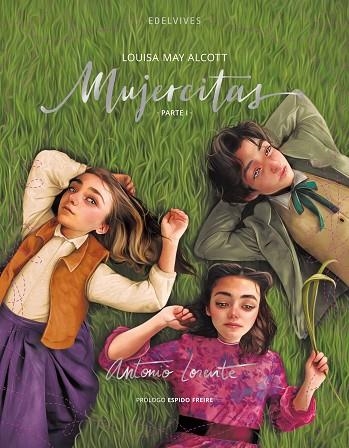 MUJERCITAS PARTE 1 | 9788414040089 | ALCOTT, LOUISA MAY | Llibreria L'Odissea - Libreria Online de Vilafranca del Penedès - Comprar libros