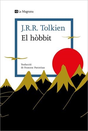 EL HÒBBIT | 9788419013996 | TOLKIEN, J.R.R. | Llibreria L'Odissea - Libreria Online de Vilafranca del Penedès - Comprar libros