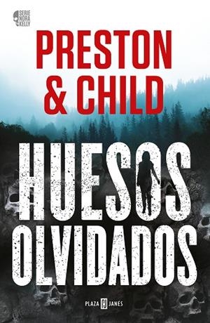 HUESOS OLVIDADOS NORA KELLY 1 | 9788401027758 | PRESTON, DOUGLAS/CHILD, LINCOLN | Llibreria Online de Vilafranca del Penedès | Comprar llibres en català