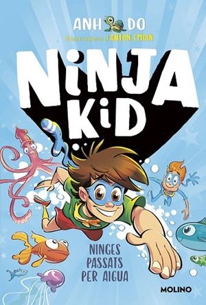 NINJA KID 9 NINGES PASSATS PER AIGUA | 9788427226159 | DO, ANH | Llibreria L'Odissea - Libreria Online de Vilafranca del Penedès - Comprar libros