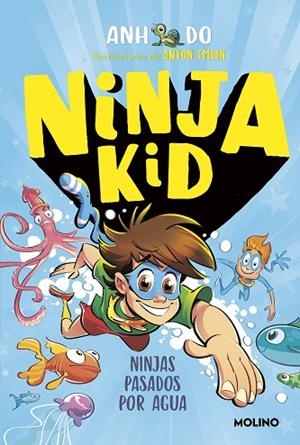 NINJA KID 9 NINJAS PASADOS POR AGUA | 9788427224377 | DO, ANH | Llibreria Online de Vilafranca del Penedès | Comprar llibres en català