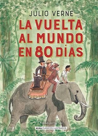 LA VUELTA AL MUNDO EN 80 DÍAS | 9788418395987 | VERNE, JULES | Llibreria Online de Vilafranca del Penedès | Comprar llibres en català