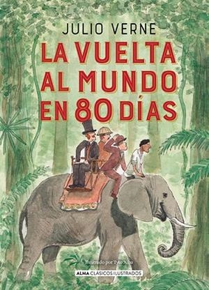 LA VUELTA AL MUNDO EN 80 DÍAS | 9788418395987 | VERNE, JULES | Llibreria Online de Vilafranca del Penedès | Comprar llibres en català