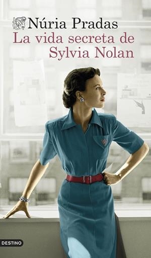 LA VIDA SECRETA DE SYLVIA NOLAN | 9788423362356 | PRADAS ANDREU, NÚRIA | Llibreria L'Odissea - Libreria Online de Vilafranca del Penedès - Comprar libros