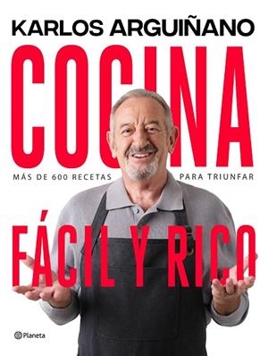 COCINA FÁCIL Y RICO | 9788408264378 | ARGUIÑANO, KARLOS | Llibreria L'Odissea - Libreria Online de Vilafranca del Penedès - Comprar libros