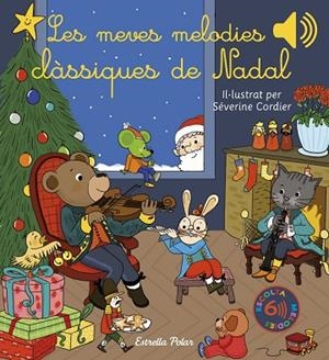 LES MEVES MELODIES CLÀSSIQUES DE NADAL | 9788413892863 | CORDIER, SÉVERINE | Llibreria L'Odissea - Libreria Online de Vilafranca del Penedès - Comprar libros