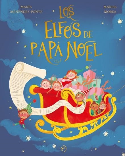LOS ELFOS DE PAPÁ NOEL | 9788419004581 | MENÉNDEZ-PONTE, MARÍA | Llibreria L'Odissea - Libreria Online de Vilafranca del Penedès - Comprar libros