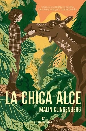 LA CHICA ALCE | 9788419158208 | KLINGENBERG, MALIN | Llibreria L'Odissea - Libreria Online de Vilafranca del Penedès - Comprar libros