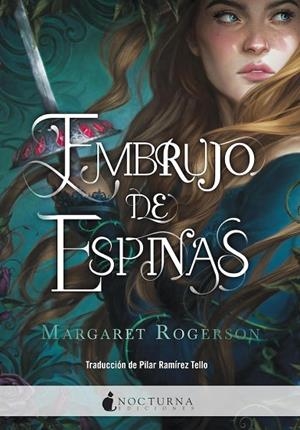 EMBRUJO DE ESPINAS | 9788418440786 | ROGERSON, MARGARET | Llibreria Online de Vilafranca del Penedès | Comprar llibres en català