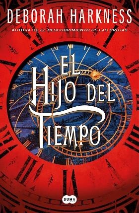 EL HIJO DEL TIEMPO EL DESCUBRIMIENTO DE LAS BRUJAS 4 | 9788491297932 | HARKNESS, DEBORAH | Llibreria L'Odissea - Libreria Online de Vilafranca del Penedès - Comprar libros