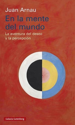 EN LA MENTE DEL MUNDO | 9788419075581 | ARNAU, JUAN | Llibreria L'Odissea - Libreria Online de Vilafranca del Penedès - Comprar libros