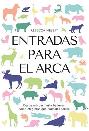 ENTRADAS PARA EL ARCA | 9788412566352 | NESBIT, REBECCA | Llibreria L'Odissea - Libreria Online de Vilafranca del Penedès - Comprar libros