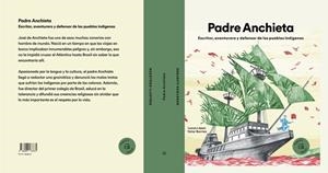 PADRE ANCHIETA  ESCRITOR AVENTURERO Y DEFENSOR DE LOS PUEBLOS INDÍGENAS | 9788494723766 | LÓPEZ, LUCAS | Llibreria L'Odissea - Libreria Online de Vilafranca del Penedès - Comprar libros