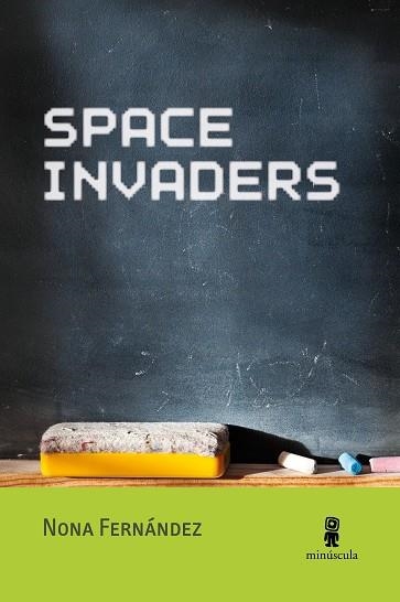 SPACE INVADERS | 9788412505375 | FERNÁNDEZ, NONA | Llibreria Online de Vilafranca del Penedès | Comprar llibres en català