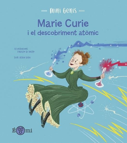 MARIE CURIE I EL DESCOBRIMENT ATÒMIC | 9788419262158 | VILLA, ALTEA | Llibreria L'Odissea - Libreria Online de Vilafranca del Penedès - Comprar libros