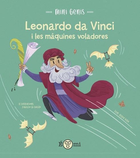 LEONARDO DA VINCI I LES MÀQUINES VOLADORES | 9788419262172 | VILLA, ALTEA | Llibreria L'Odissea - Libreria Online de Vilafranca del Penedès - Comprar libros