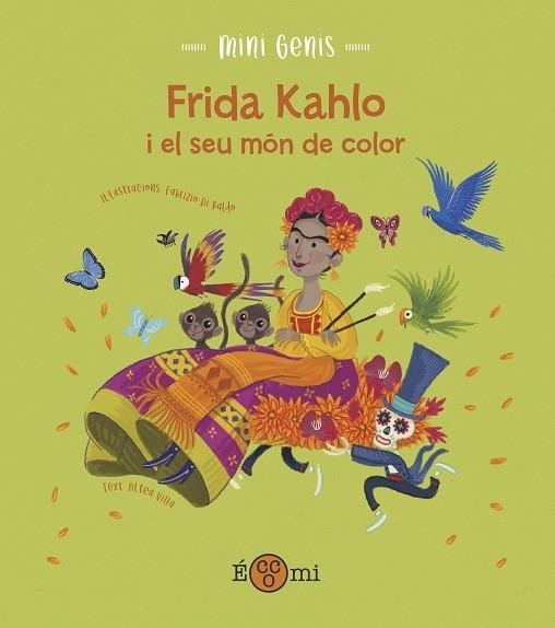 FRIDA KHALO I EL SEU MÓN DE COLOR | 9788419262134 | VILLA, ALTEA | Llibreria L'Odissea - Libreria Online de Vilafranca del Penedès - Comprar libros