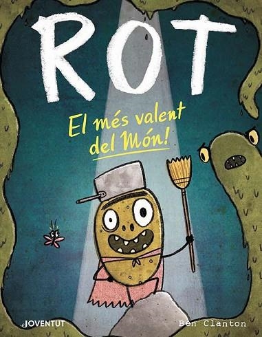 ROT EL MÉS VALENT DEL MÓN! | 9788426147882 | CLANTON, BEN | Llibreria Online de Vilafranca del Penedès | Comprar llibres en català