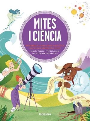 MITES I CIÈNCIA | 9788424673574 | TORRES, BLANCA/ESTUPINYÀ, PERE/PÀMPOLS, LILIANA | Llibreria L'Odissea - Libreria Online de Vilafranca del Penedès - Comprar libros
