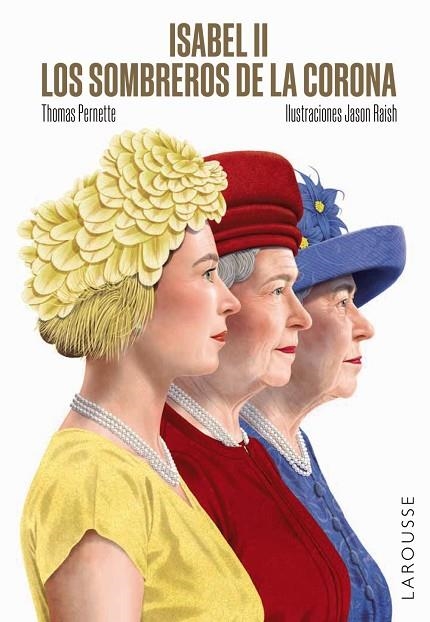 ISABEL II LOS SOMBREROS DE LA CORONA | 9788419250995 | PERNETTE, THOMAS | Llibreria L'Odissea - Libreria Online de Vilafranca del Penedès - Comprar libros