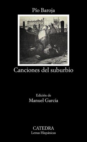 CANCIONES DEL SUBURBIO | 9788437645155 | BAROJA, PÍO | Llibreria Online de Vilafranca del Penedès | Comprar llibres en català