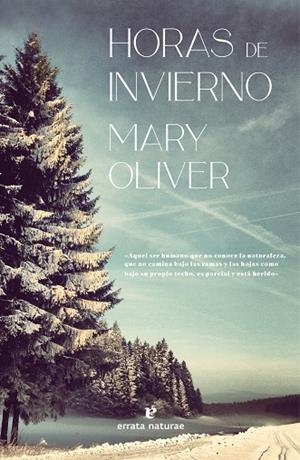 HORAS DE INVIERNO | 9788419158215 | OLIVER, MARY | Llibreria L'Odissea - Libreria Online de Vilafranca del Penedès - Comprar libros