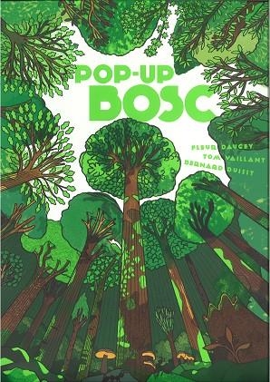 POP UP BOSC | 9788447947928 | DAUGEY, FLEUR | Llibreria L'Odissea - Libreria Online de Vilafranca del Penedès - Comprar libros