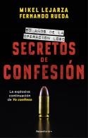 SECRETOS DE CONFESIÓN | 9788418870316 | LEJARZA, MIKEL/RUEDA, FERNANDO | Llibreria Online de Vilafranca del Penedès | Comprar llibres en català