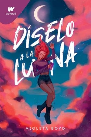 DÍSELO A LA LUNA | 9788419241825 | BOYD, VIOLETA | Llibreria Online de Vilafranca del Penedès | Comprar llibres en català