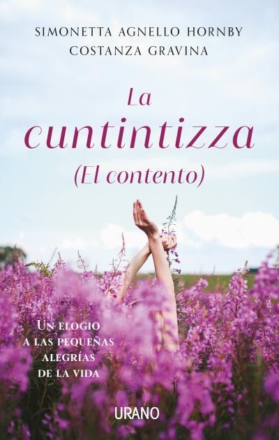 LA CUNTINTIZZA EL CONTENTO | 9788417694883 | AGNELLO HORNBY, SIMONETTA/GRAVINA, CONSTANZA | Llibreria L'Odissea - Libreria Online de Vilafranca del Penedès - Comprar libros