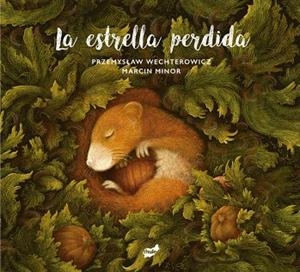 LA ESTRELLA PERDIDA | 9788418702525 | WECHTEROWICZ, PRZEMYSLAW | Llibreria L'Odissea - Libreria Online de Vilafranca del Penedès - Comprar libros