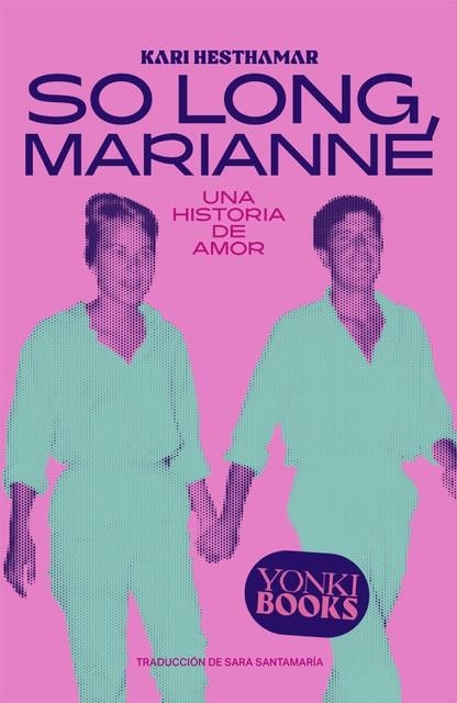 SO LONG, MARIANNE | 9788412565980 | KARI HESTHAMAR | Llibreria Online de Vilafranca del Penedès | Comprar llibres en català