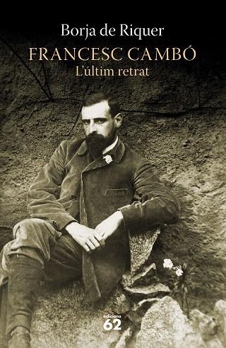 FRANCESC CAMBÓ | 9788429780697 | RIQUER, BORJA DE | Llibreria L'Odissea - Libreria Online de Vilafranca del Penedès - Comprar libros