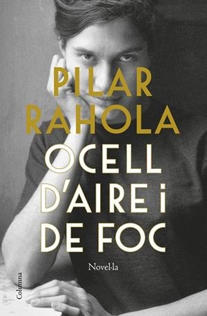 OCELL D'AIRE I DE FOC | 9788466429832 | RAHOLA, PILAR | Llibreria Online de Vilafranca del Penedès | Comprar llibres en català