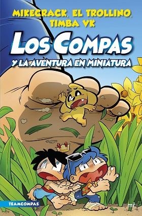 COMPAS 8 LOS COMPAS Y LA AVENTURA EN MINIATURA | 9788427050136 | MIKECRACK, EL TROLLINO Y TIMBA VK | Llibreria L'Odissea - Libreria Online de Vilafranca del Penedès - Comprar libros