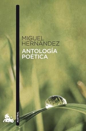 ANTOLOGÍA POÉTICA | 9788467033304 | HERNÁNDEZ, MIGUEL | Llibreria Online de Vilafranca del Penedès | Comprar llibres en català