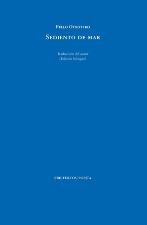 SEDIENTO DE MAR | 9788418935893 | OTXOTEKO, PELLO | Llibreria L'Odissea - Libreria Online de Vilafranca del Penedès - Comprar libros