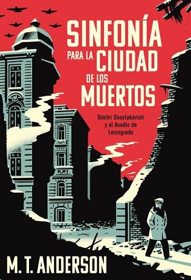 SINFONÍA PARA LA CIUDAD DE LOS MUERTOS | 9788417645199 | ANDERSON, M. T. | Llibreria L'Odissea - Libreria Online de Vilafranca del Penedès - Comprar libros