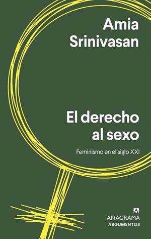 EL DERECHO AL SEXO | 9788433965035 | SRINIVASAN, AMIA | Llibreria L'Odissea - Libreria Online de Vilafranca del Penedès - Comprar libros