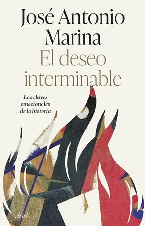 EL DESEO INTERMINABLE | 9788434435865 | MARINA, JOSÉ ANTONIO | Llibreria L'Odissea - Libreria Online de Vilafranca del Penedès - Comprar libros
