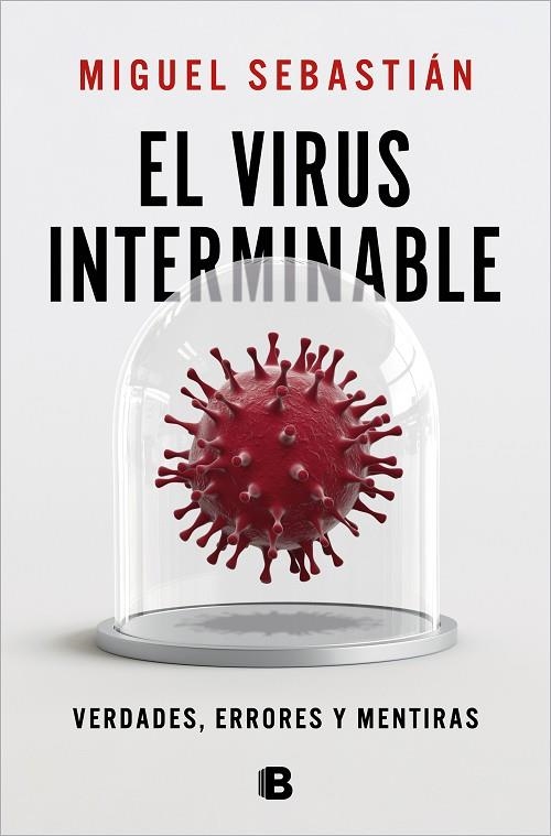 EL VIRUS INTERMINABLE | 9788466669702 | SEBASTIÁN, MIGUEL | Llibreria L'Odissea - Libreria Online de Vilafranca del Penedès - Comprar libros