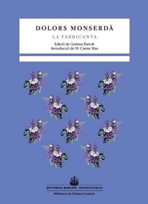 LA FABRICANTA | 9788472269071 | MONSERDÀ, DOLORS | Llibreria Online de Vilafranca del Penedès | Comprar llibres en català