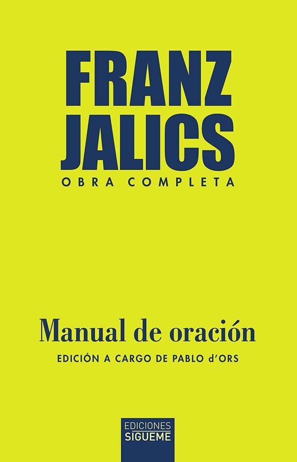 MANUAL DE ORACIÓN | 9788430121397 | JALICS, FRANZ | Llibreria L'Odissea - Libreria Online de Vilafranca del Penedès - Comprar libros