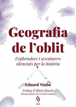 GEOGRAFIA DE L'OBLIT | 9788412430691 | NIUBÓ, EDUARD | Llibreria Online de Vilafranca del Penedès | Comprar llibres en català