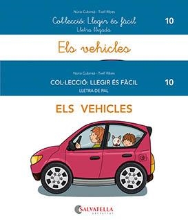 ELS VEHICLES 10 LLEGIR ES FACIL | 9788419565013 | CUBINSÀ ADSUAR, NÚRIA/RIBES RIERA, MERITXELL | Llibreria L'Odissea - Libreria Online de Vilafranca del Penedès - Comprar libros