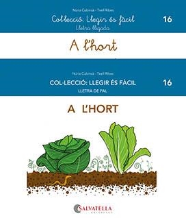 A L'HORT 16 LLEGIR ÉS FÀCIL | 9788419565075 | CUBINSÀ ADSUAR, NÚRIA/RIBES RIERA, TXELL | Llibreria L'Odissea - Libreria Online de Vilafranca del Penedès - Comprar libros